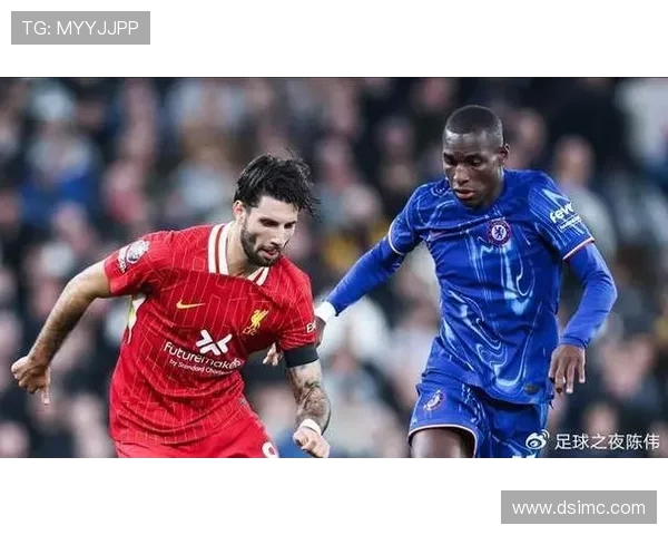 利物浦与切尔西激战正酣 双方全力争夺英超关键三分 利物浦与切尔西激战正酣 双方全力争夺英超关键三分